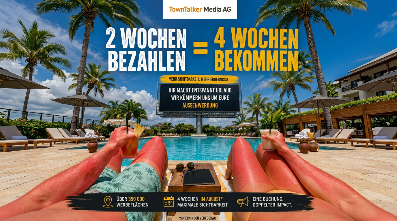 Plakatwerbung Aktion 2 Wochen bezahlen und 4 Wochen bekommen. Außenwerbung bundesweit.